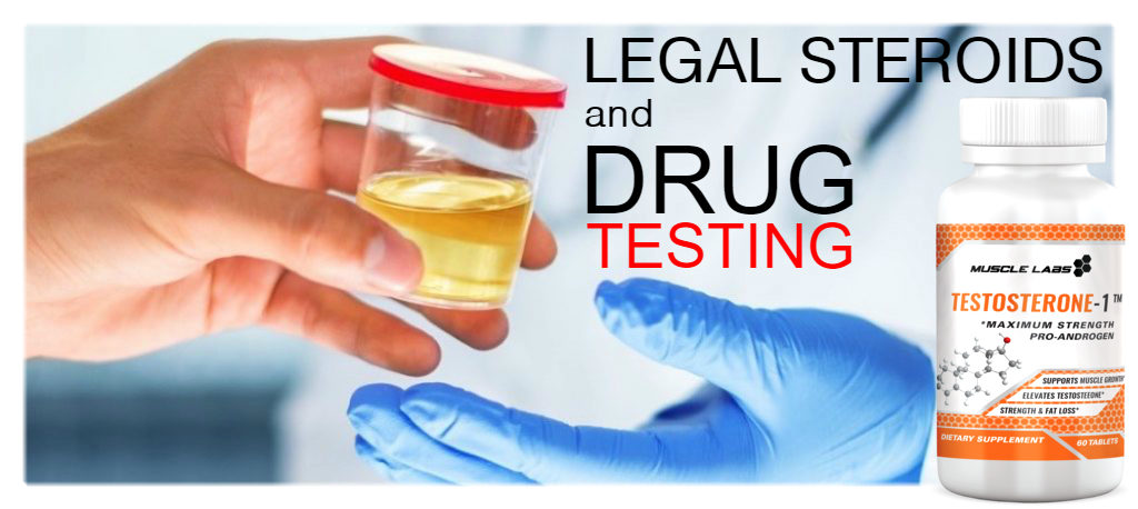 Legal Steroids and Drug Testing